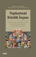 Toplumsal Kimlik Insasi - Kolektif