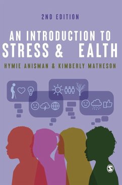 An Introduction to Stress and Health - Anisman, Hymie;Matheson, Kimberly