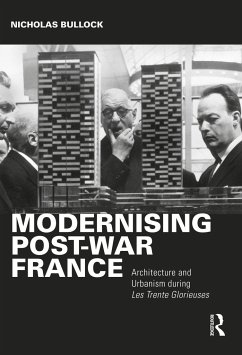 Modernising Post-war France - Bullock, Nicholas