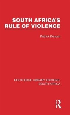 South Africa's Rule of Violence - Duncan, Patrick