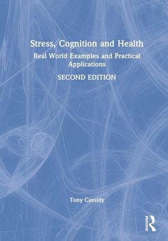 Stress, Cognition and Health - Cassidy, Tony