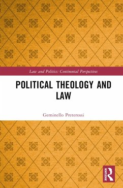Political Theology and Law - Preterossi, Geminello