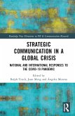 Strategic Communication in a Global Crisis