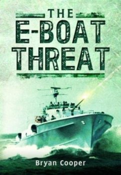 The E-Boat Threat - Cooper, Bryan