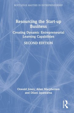 Resourcing the Start-Up Business - Jones, Oswald; Macpherson, Allan; Jayawarna, Dilani