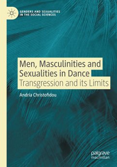 Men, Masculinities and Sexualities in Dance - Christofidou, Andria