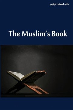 The Muslim's Book - Foreigners' Awareness at Az-Zulfy