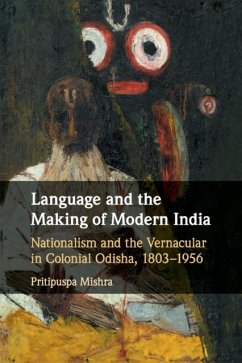 Language and the Making of Modern India - Mishra, Pritipuspa (University of Southampton)