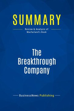 Summary: The Breakthrough Company - Businessnews Publishing