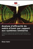 Analyse d'efficacité du métro d'¿zmir par rapport aux systèmes similaires