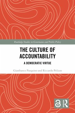 The Culture of Accountability - Pasquino, Gianfranco; Pelizzo, Riccardo