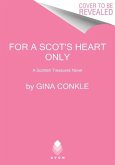 For a Scot's Heart Only