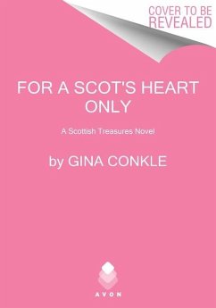 For a Scot's Heart Only - Conkle, Gina