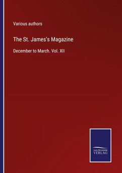 The St. James's Magazine - Various Authors