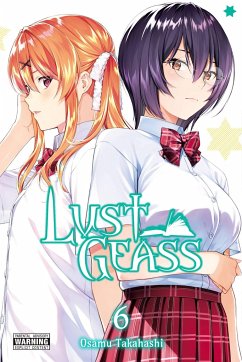 Lust Geass, Vol. 6 - Takahashi, Osamu