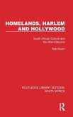 Homelands, Harlem and Hollywood