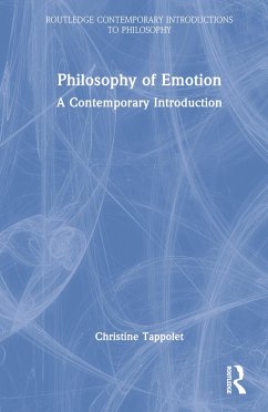 Philosophy of Emotion - Tappolet, Christine