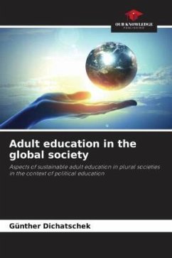 Adult education in the global society - Dichatschek, Günther