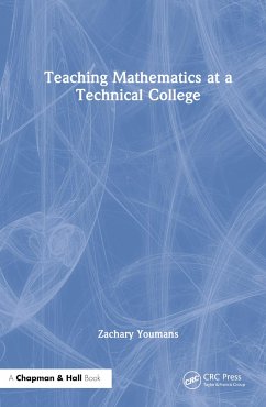 Teaching Mathematics at a Technical College - Youmans, Zachary