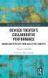 Devised Theater's Collaborative... - Bild 1