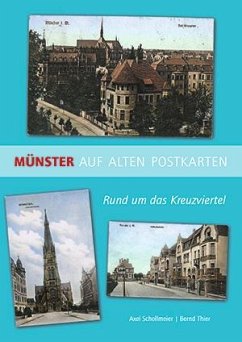 Münster auf alten Postkarten - Schollmeier, Axel; Thier, Bernd
