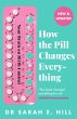 How the Pill Changes Everything - Bild 1