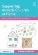 Supporting Autistic Children at Home - Bild 1