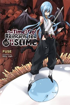 That Time I Got Reincarnated as a Slime, Vol. 15 (light novel) - Fuse