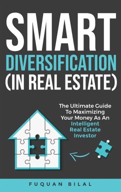 Smart Diversification (In Real Estate) - Bilal, Fuquan