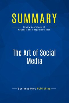 Summary: The Art of Social Media - Businessnews Publishing