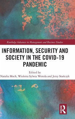 Information, Security and Society in the COVID-19 Pandemic