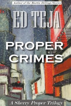 Proper Crimes - Teja, Ed