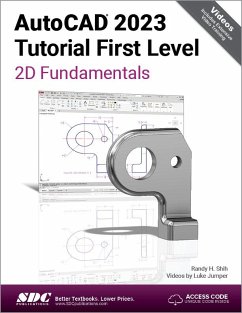 AutoCAD 2023 Tutorial First Level 2D Fundamentals - Shih, Randy H.; Jumper, Luke