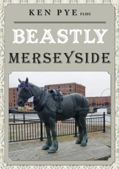 Beastly Merseyside - Pye, Ken