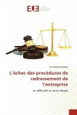 L¿échec des procédures de redressement de l¿entreprise