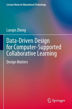 Data-Driven Design for Computer-Supported Collaborative Learning - Zheng, Lanqin