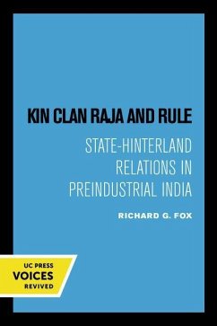 Kin Clan Raja and Rule - Fox, Richard G.
