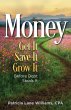 MONEY - Get It. Save It. Grow It.... - Bild 1