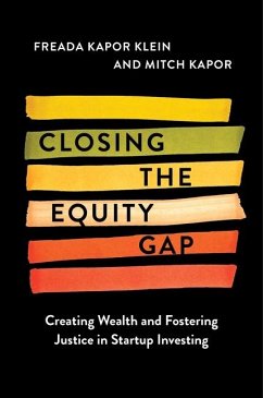 Closing the Equity Gap - Klein, Freada Kapor; Kapor, Mitchell