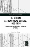 The Chinese Astronomical Bureau, 1620-1850