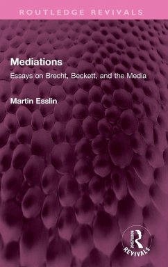 Mediations - Esslin, Martin