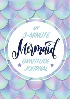 My 3-Minute Mermaid Gratitude Journal for Kids - Blank Classic
