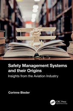 Safety Management Systems and their Origins - Bieder, Corinne