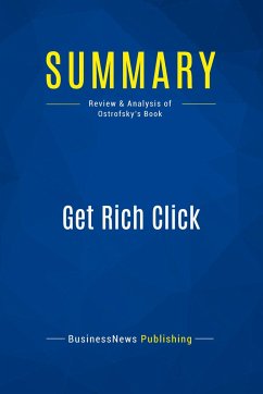 Summary: Get Rich Click - Businessnews Publishing