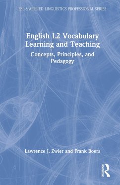 English L2 Vocabulary Learning and Teaching - Zwier, Lawrence J; Boers, Frank