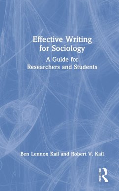 Effective Writing for Sociology - Kail, Ben Lennox; Kail, Robert V