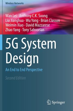 5G System Design - Lei, Wan; Soong, Anthony C. K.; Jianghua, Liu; Yong, Wu; Saboorian, Tony; Xiao, Weimin; Mazzarese, David; Yang, Zhao; Classon, Brian