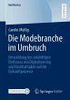 Die Modebranche im Umbruch - Bild 1