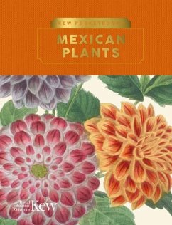 Kew Pocketbooks: Mexican Plants - Royal Botanic Gardens, Kew