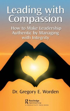 Leading with Compassion - Worden, Gregory E.